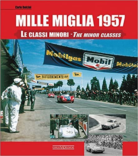 Mille Miglia 1957: The Minor Classes