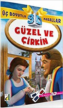 Üç Boyutlu Masallar-Güzel ve Çirkin