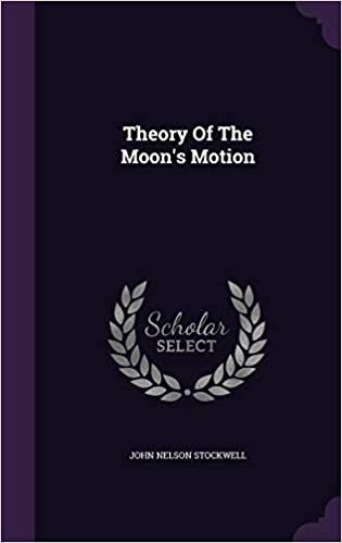 Theory Of The Moon's Motion