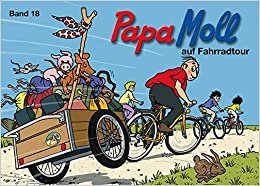 Jonas, Edith, Bd.18 : Papa Moll auf Fahrradtour