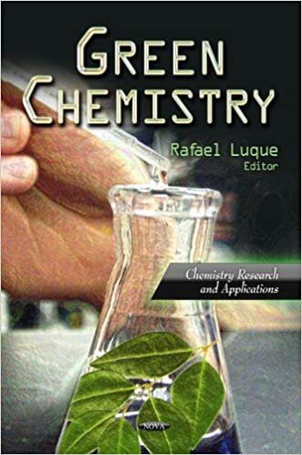Green Chemistry (Chemistry Research and Applications)