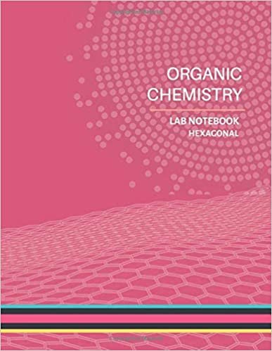 Organic Chemistry Lab Notebook: Hexagonal Graph Paper Notebooks (Honeysucle Pink Cover) - Small Hexagons 1/4 inch, 8.5 x 11 Inches 100 Pages - Lab ... Organic Chemistry and Biochemistry Journal.