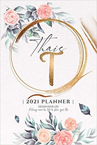 Thais 2021 Planner: Personalized Name Pocket Size Organizer with Initial Monogram Letter. Perfect Gifts for Girls and Women as Her Personal Diary / ... to Plan Days, Set Goals & Get Stuff Done. indir