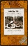 Heidi's Alp: One Family's Search for Storybook Europe (Traveler) indir