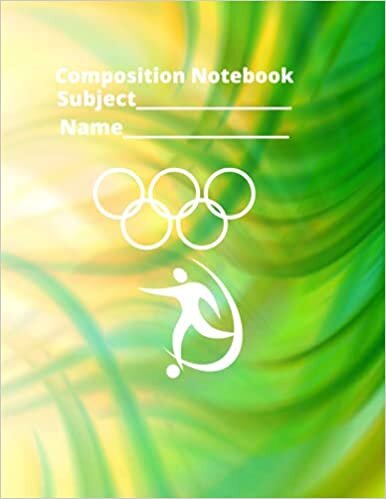 Composition Notebook Tokyo 2020: Soccer theme Composition Notebook Tokyo 2020