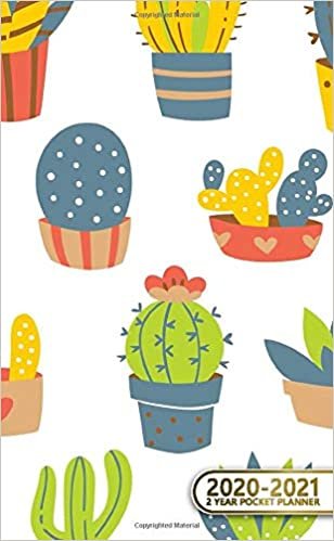2020-2021 2 Year Pocket Planner: Nifty Cacti Two-Year (24 Months) Monthly Pocket Planner & Agenda | 2 Year Organizer with Phone Book, Password Log & Notebook | Cute Succulents In Pots Pattern