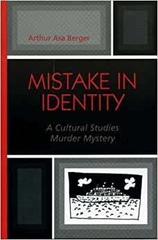 Mistake in Identity: A Cultural Studies Murder Mystery