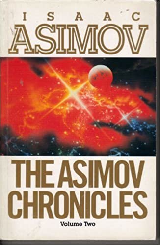 The Asimov Chronicles: v.2 (Legend books): Vol 2 indir