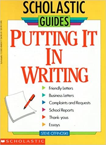 Putting It in Writing (Scholastic Guides)