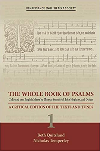 The Whole Book of Psalms Collected Into English Metre by Thomas Sternhold, John Hopkins, and Others. Volume 1: A Critical Edition of the Texts and Tunes (Medieval and Renaissance Texts and Studies) indir