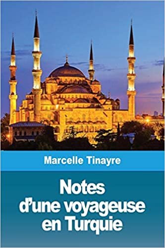 Notes d'une voyageuse en Turquie indir
