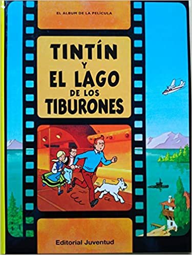 Las aventuras de Tintin: Tintin y el lago de los tiburones (CASTERMAN LICENSING)