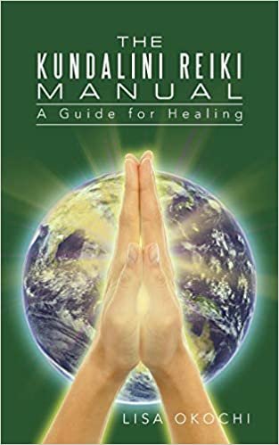 The Kundalini Reiki Manual: A Guide for Kundalini Reiki Attuners and Clients