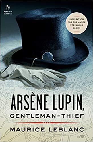 Arsène Lupin, Gentleman-Thief (Penguin Classics)