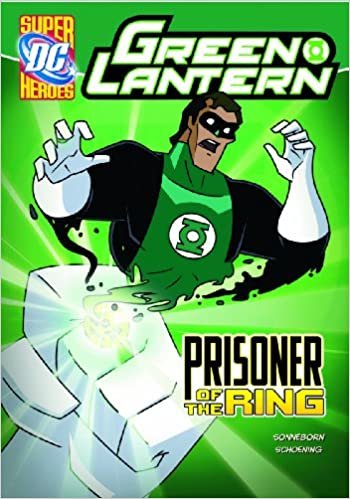 Green Lantern: Prisoner of the Ring (DC Super Heroes Green Lantern)