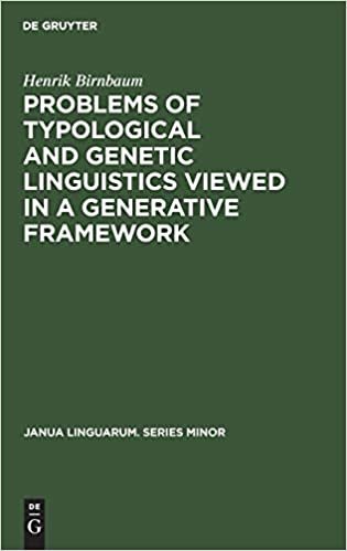 Problems of Typological and Genetic Linguistics Viewed in a Generative Framework (Janua Linguarum. Series Minor)