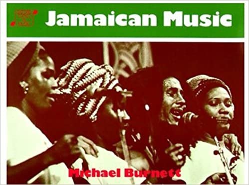 Jamaican Music (Topics in Music Series)