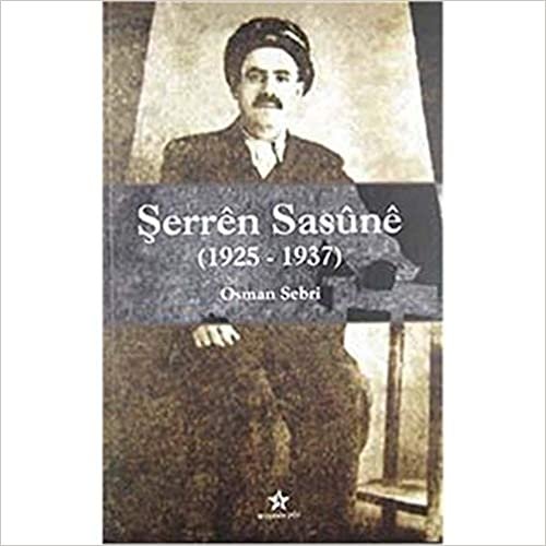 Şerren Sasune (1925-1937)