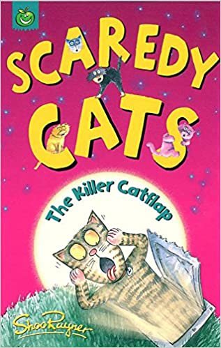 The Killer Catflap (Scaredy Cats)