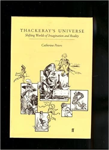 Thackeray's Universe: Shifting Worlds of Imagination and Reality indir