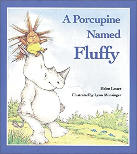 A Porcupine Named Fluffy (Laugh-Along Lessons)