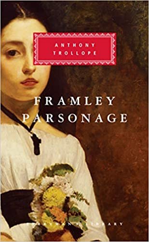 Framley Parsonage (Chronicles of Barsetshire)