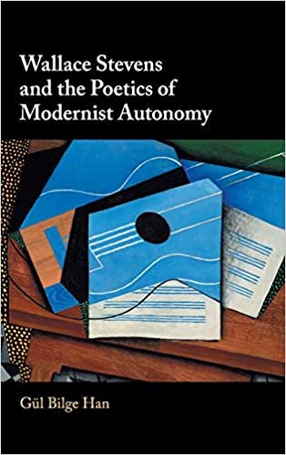 Wallace Stevens and the Poetics of Modernist Autonomy indir