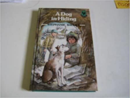 A Dog in Hiding (Antelope Books)