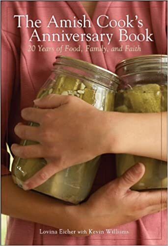The Amish Cook's Anniversary Book: 20 Years of Food, Family, and Faith