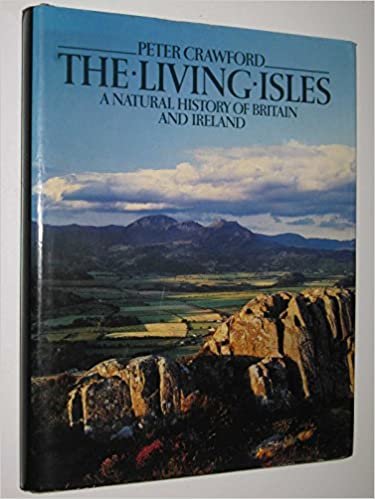 The Living Isles: A Natural History of Britain and Ireland indir