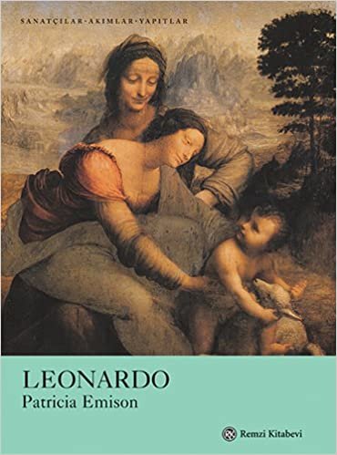Leonardo: Sanatçılar-Akımlar-Yapıtlar