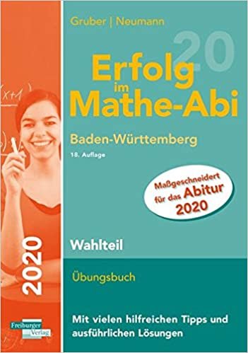 Erfolg im Mathe-Abi 2020 Wahlteil BW