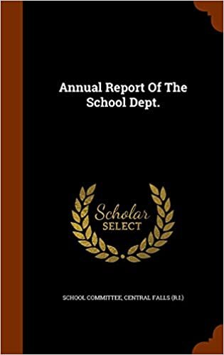 Annual Report Of The School Dept.