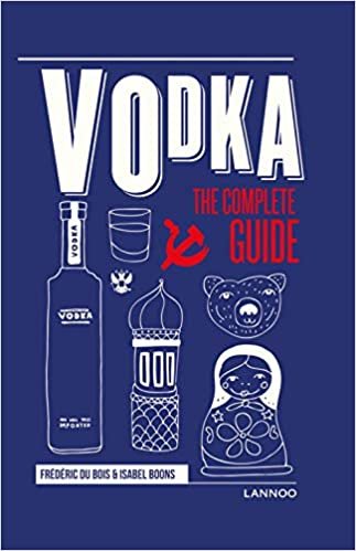 Du Bois, F: Vodka: The complete guide indir