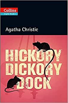 Hickory Dickory Dock + CD (Agatha Christie Readers) indir
