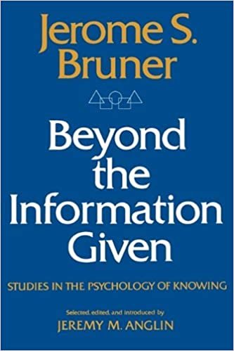 Beyond the Information Given: Studies in the Psychology of Knowing indir