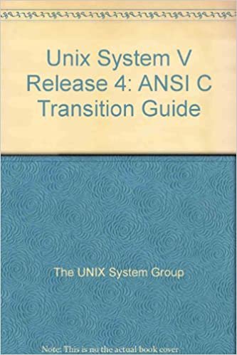 Unix System V Release 4: ANSI C Transition Guide