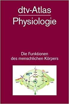 dtv - Atlas der Physiologie. (dtv Fortsetzungsnummer 0, Band 3182)