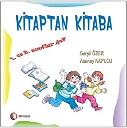 Kitaptan Kitaba: 1. ve 2. Sınıflar İçin