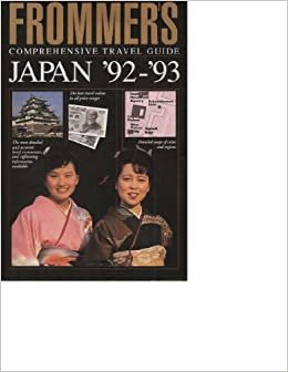 Japan 1992-93 (Frommer's Comprehensive Travel Guides)