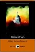 Old Saint Paul's: A Tale of the Plague and the Fire indir