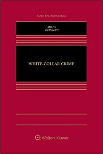 White Collar Crime (Aspen Casebook)