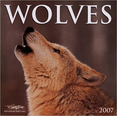 Wolves 2007 Calendar