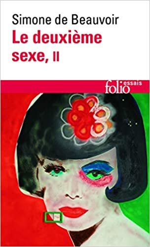 Le Deuxième Sexe, tome 2: L'EXPERIENCE VECUE (Folio Essais)