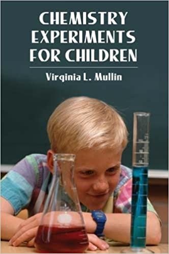 Chemistry Experiments for Children (Dover Children's Science Books) indir