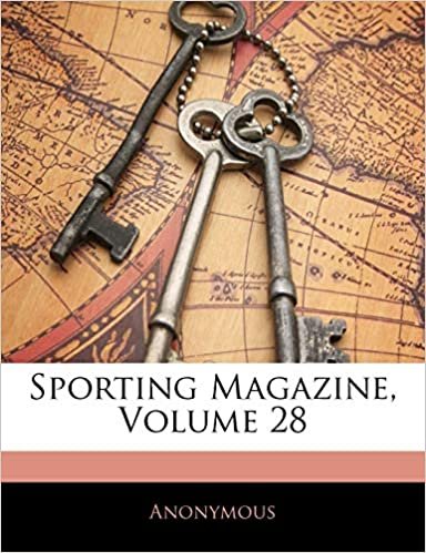 Sporting Magazine, Cilt 28