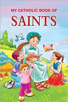 My Catholic Book of Saint Stories (St. Joseph Kids' Books)