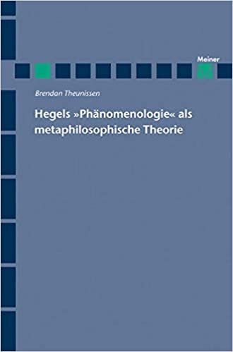 Hegels "Phänomenologie" als metaphilosophische Theorie: Hegel und das Problem der Vielfalt philosophischer Theorien. Eine Studie zur systemexternen ... des Geistes" (Hegel-Studien, Beihefte)