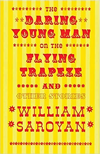 The Daring Young Man on the Flying Trapeze and Other Stories indir