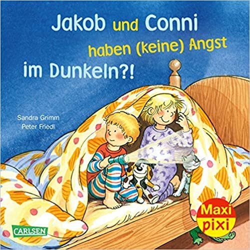 Maxi Pixi 295: Jakob und Conni haben (keine) Angst im Dunkeln?! indir